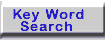Key Word Search